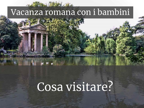 Roma con i bambini - Villa Borghese