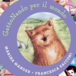GattoNando per il mondo di Marina Mander e Francesca Sacconi per Albe Edizioni
